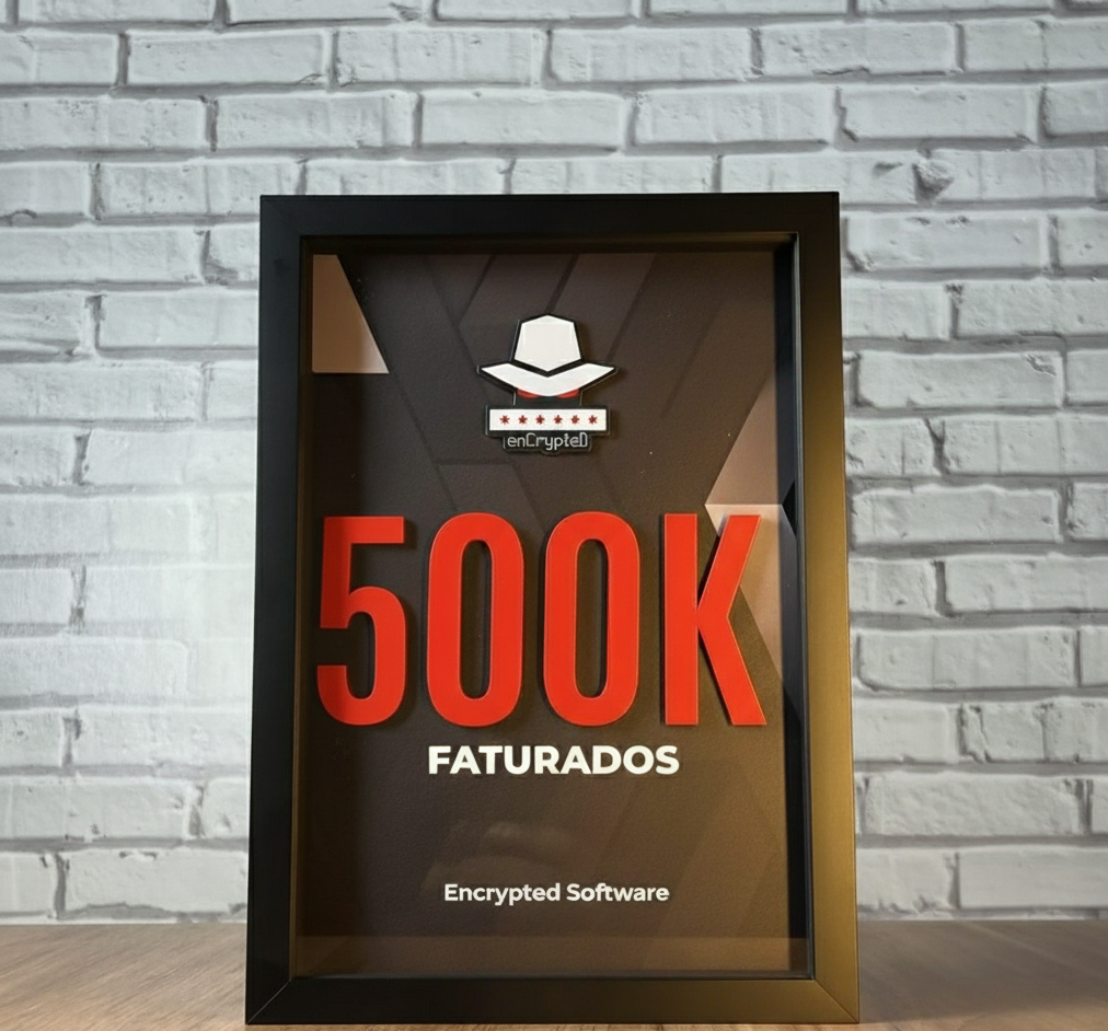 Placa de 500 mil faturados para cliente da Encrypted Software